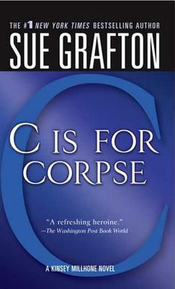 Cover Art for 9780312939014, C Is for Corpse by Sue Grafton