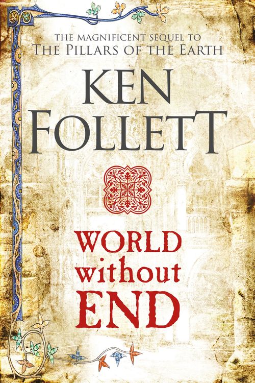 Cover Art for 9781405090568, World Without End by Ken Follett