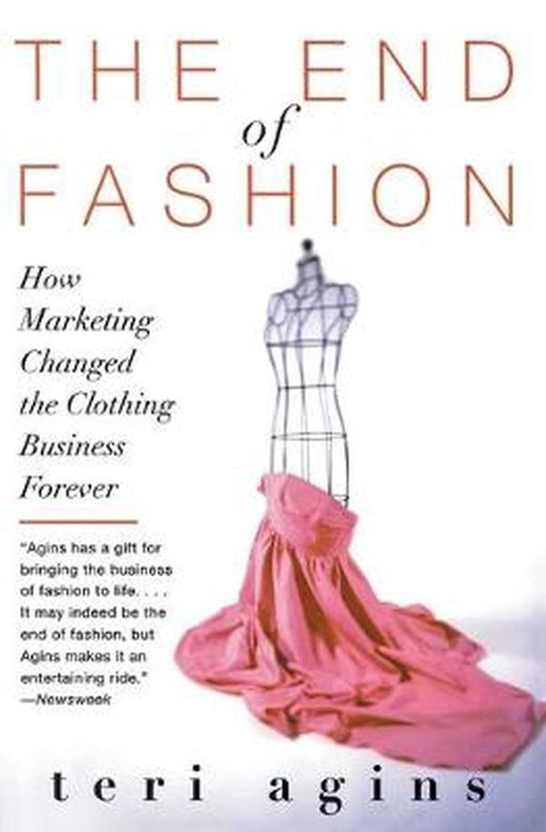 Cover Art for 9780060958206, The End of Fashion by Terri Agins