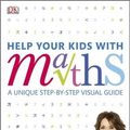 Cover Art for 9781405322461, Help Your Kids with Maths by Carol Vorderman