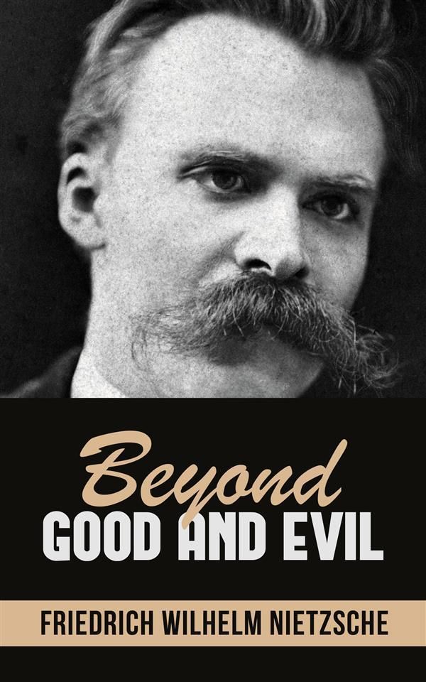 Cover Art for 9788826031323, Beyond Good and Evil by Friedrich Wilhelm Nietzsche