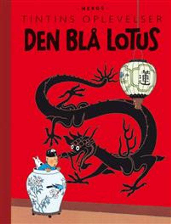 Cover Art for 9788762677821, Den blå lotus by Hergé