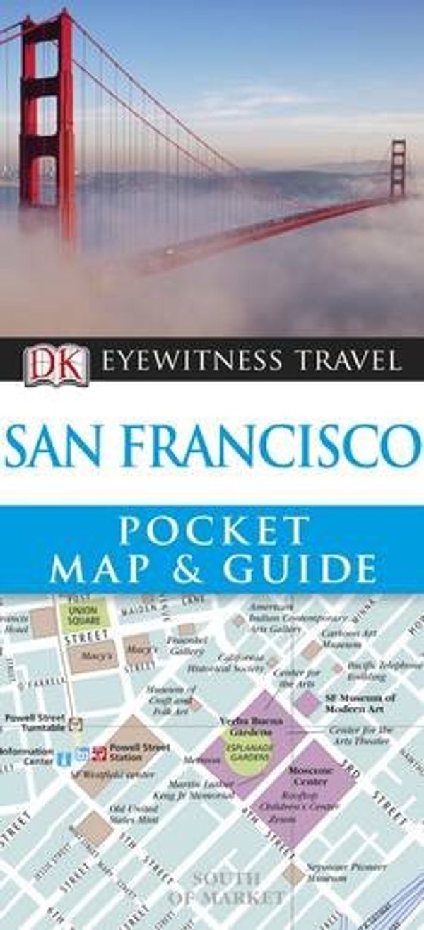 Cover Art for 9781405370349, DK Eyewitness Pocket Map and Guide: San Francisco by 