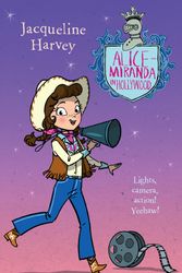 Cover Art for 9780143780618, Alice-Miranda in Hollywood by Jacqueline Harvey