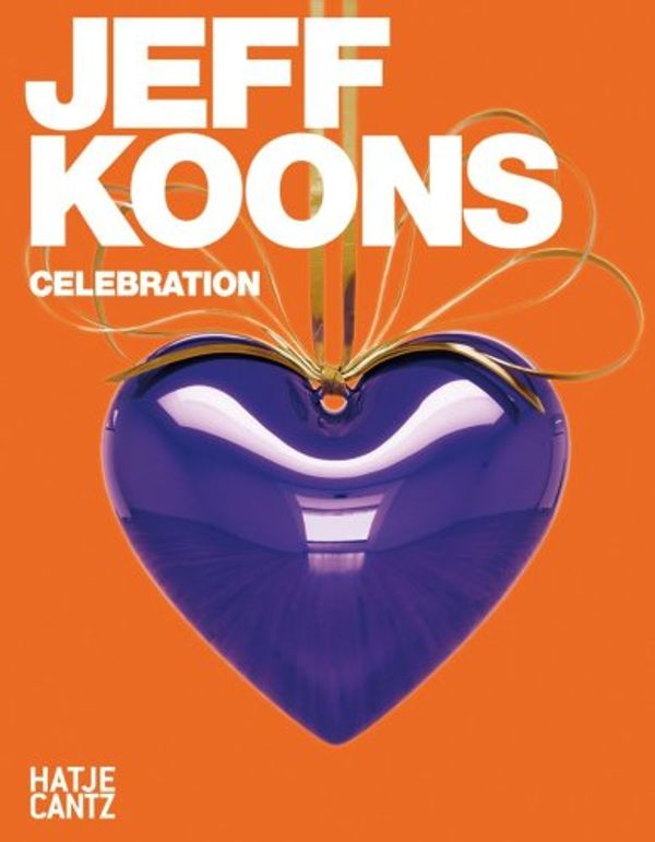 Cover Art for 9783775723114, Jeff Koons: Celebration by Anette Hüsch