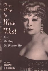 Cover Art for 9780415909334, Three Plays by Mae West by Mae West