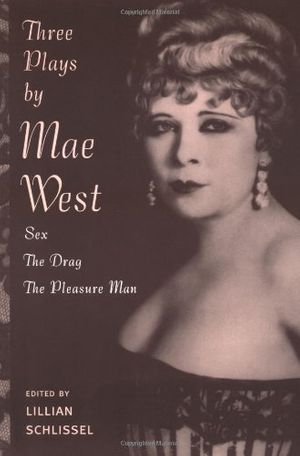 Cover Art for 9780415909334, Three Plays by Mae West by Mae West