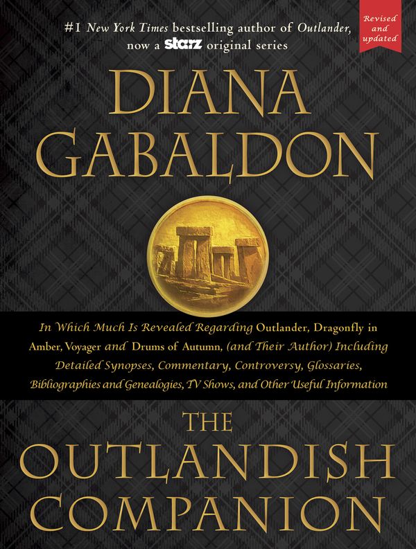 Cover Art for 9781101887271, The Outlandish Companion: Companion to Outlander, Dragonfly in Amber, Voyager, and Drums of Autumn by Diana Gabaldon