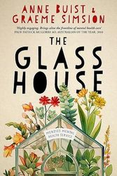 Cover Art for 9780733651472, The Glass House: A novel of mental health by Graeme Simsion