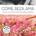 Cover Art for 9788466330343, Come, Reza, AMA by Elizabeth Gilbert