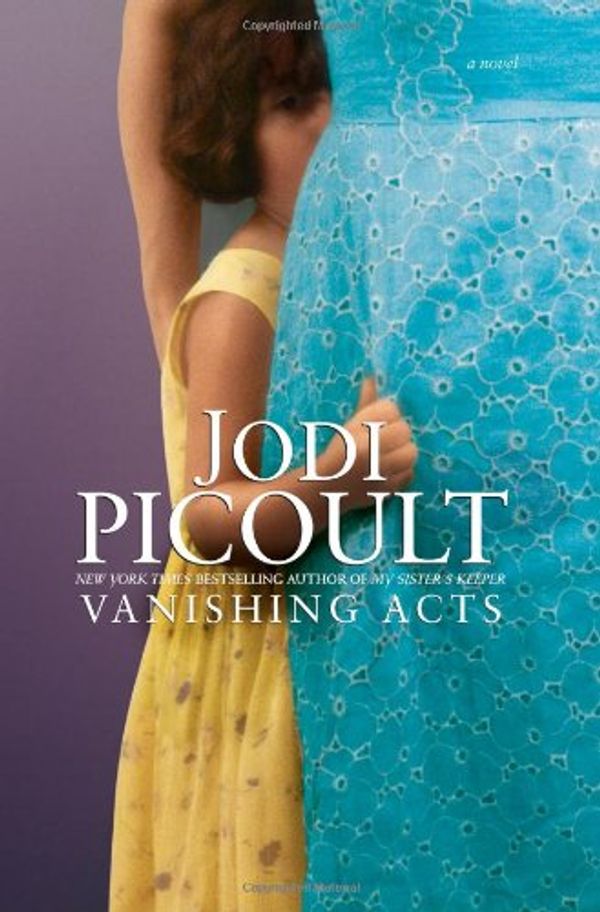 Cover Art for 9780739451717, Vanishing Acts by Jodi Picoult