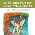 Cover Art for 9781906230449, A Midsummer Night's Dream by William Shakespeare
