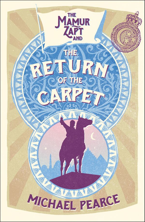 Cover Art for 9780008259464, Mamur Zapt and the Return of the Carpet by Michael Pearce