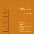 Cover Art for B005BTF2IU, Addictologie (French Edition) by Michel Lejoyeux