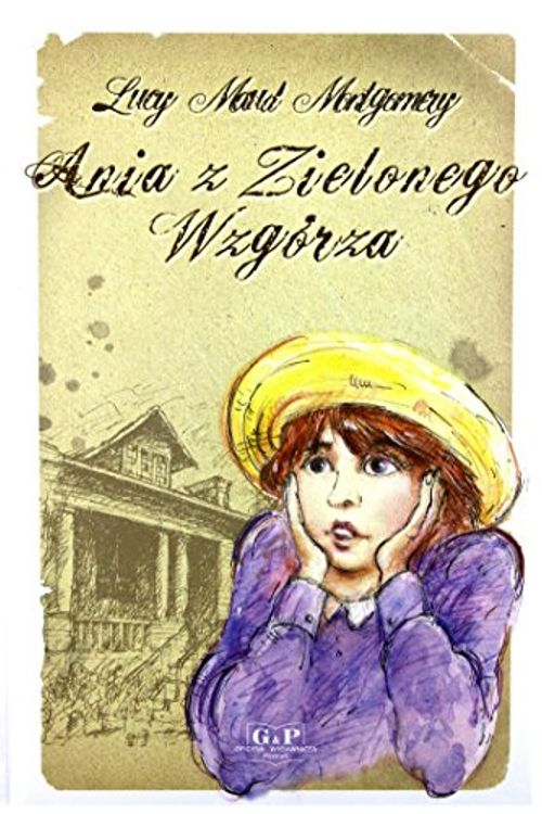 Cover Art for 9788372722737, Ania z Zielonego Wzgorza by Lucy Maud Montgomery
