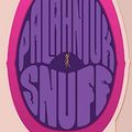 Cover Art for 9780385664691, Snuff by Chuck Palahniuk