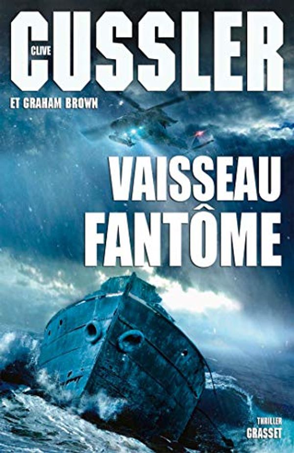 Cover Art for B07QMN3XNX, Vaisseau fantôme by Clive Cussler, Graham Brown