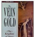 Cover Art for 9781564554673, The Vein of Gold: The Kingdom of Story No.1 by Julia Cameron