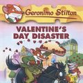 Cover Art for 9780606347679, Valentine's Day Disaster by Geronimo Stilton
