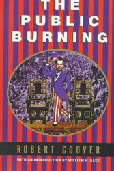 Cover Art for 9780802135278, The Public Burning by Robert Coover