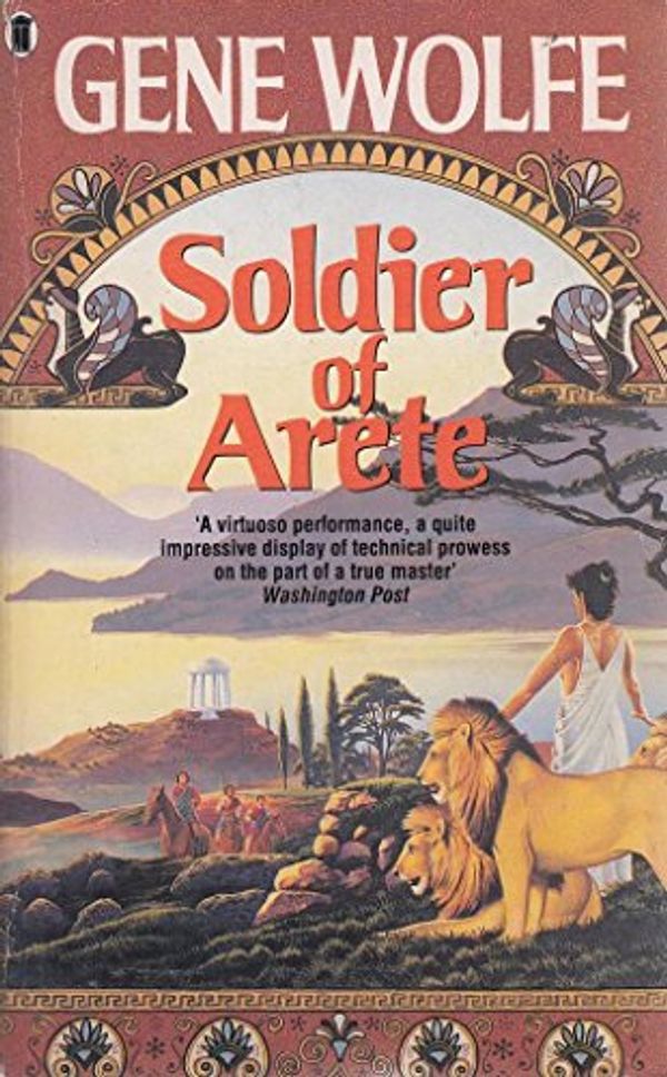 Cover Art for 9780450551079, Soldier of Arete by Gene Wolfe