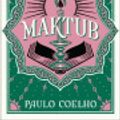Cover Art for 9780063346550, Maktub by Paulo Coelho