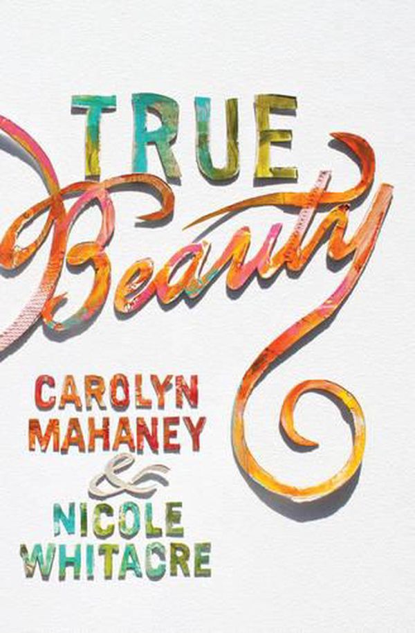 Cover Art for 9781433554858, True Beauty by Carolyn Mahaney