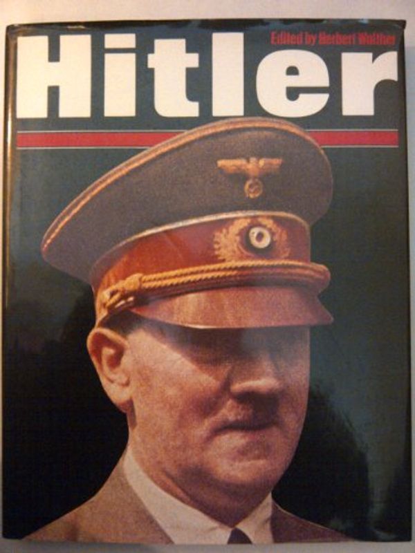 Cover Art for 9781856277372, Adolf Hitler by Walther, Herbert (editor)