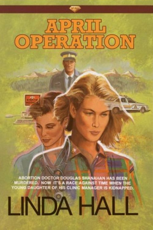 Cover Art for 9780934998703, April Operation by Linda Hall