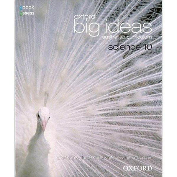 Cover Art for 9780195577099, Oxford Big Ideas Science 10: Australian Curriculum Textbook + Obook by Cash, Quinton, Tilley, Craven