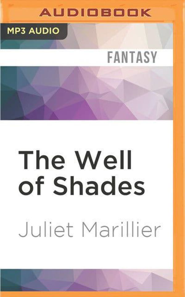 Cover Art for 9781522679103, The Well of Shades by Juliet Marillier