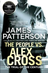Cover Art for 9781784753641, The People vs. Alex Cross: (Alex Cross 25) by James Patterson
