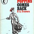 Cover Art for 9780140303544, Mary Poppins Comes Back by P. L. Travers
