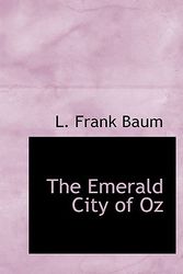 Cover Art for 9780554225890, The Emerald City of Oz by L. Frank Baum