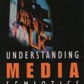 Cover Art for 9780340808849, Understanding Media Semiotics by Marcel Danesi