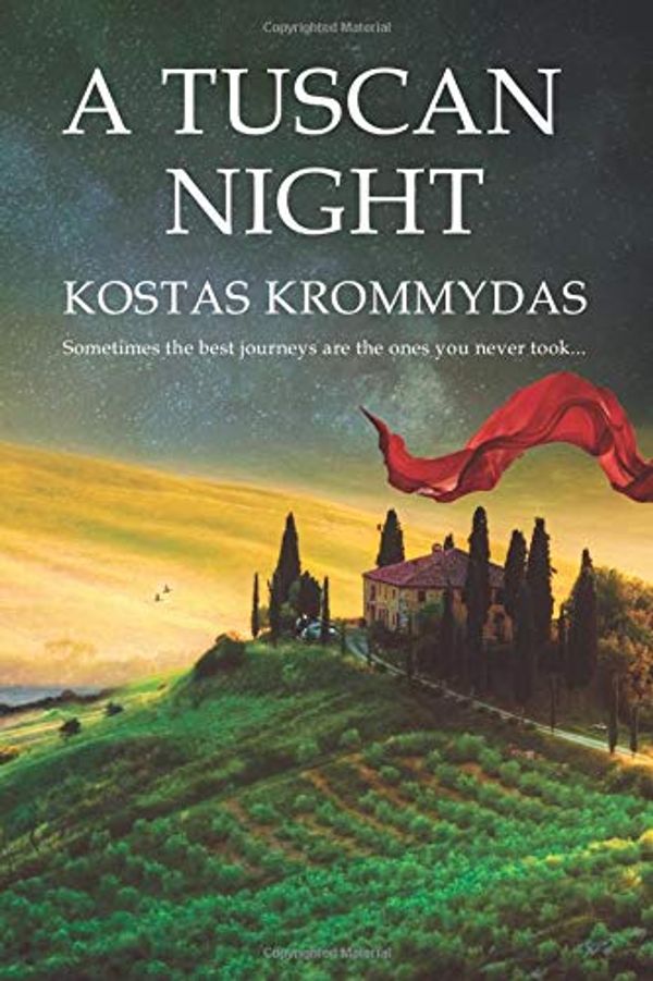 Cover Art for 9781708045999, A Tuscan Night: A novel set in Italy and Greece by Kostas Krommydas