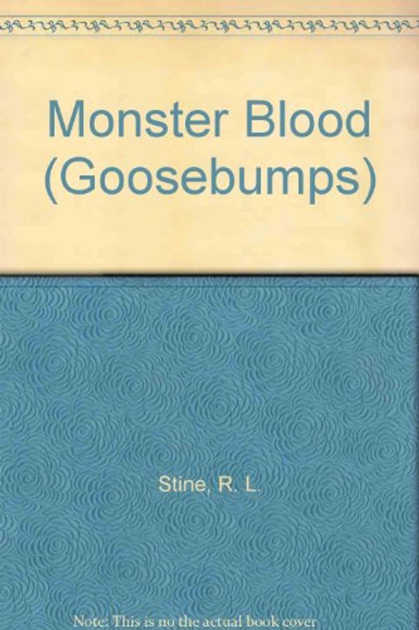 Cover Art for 9780606019101, Monster Blood (Goosebumps) by R. L. Stine