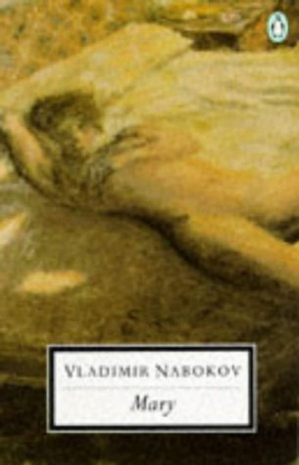 Cover Art for 9780140180732, Mary by Vladimir Nabokov