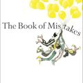 Cover Art for 9780735227927, The Book of Mistakes by Corinna Luyken