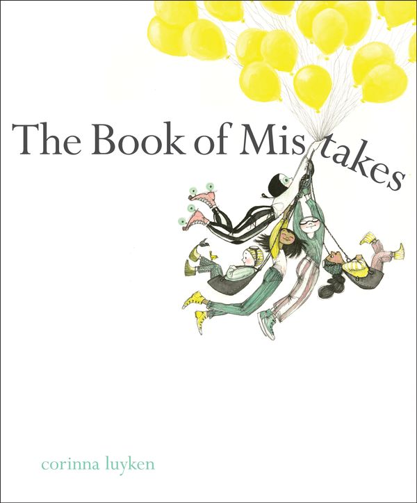 Cover Art for 9780735227927, The Book of Mistakes by Corinna Luyken