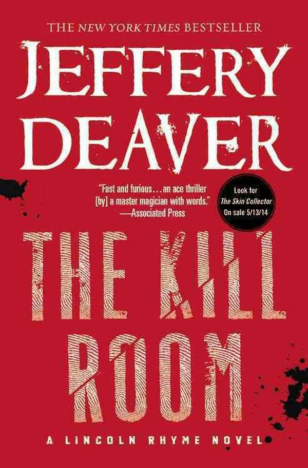 Cover Art for 9781455517084, The Kill Room by Jeffery Deaver