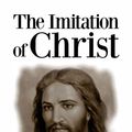 Cover Art for 9781365811883, The Imitation of Christ by Thomas a Kempis