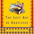 Cover Art for 9781408700648, The Lost Art of Gratitude by Alexander McCall Smith