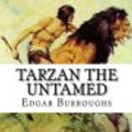 Cover Art for 9781537523521, Tarzan the Untamed by Edgar Rice Burroughs