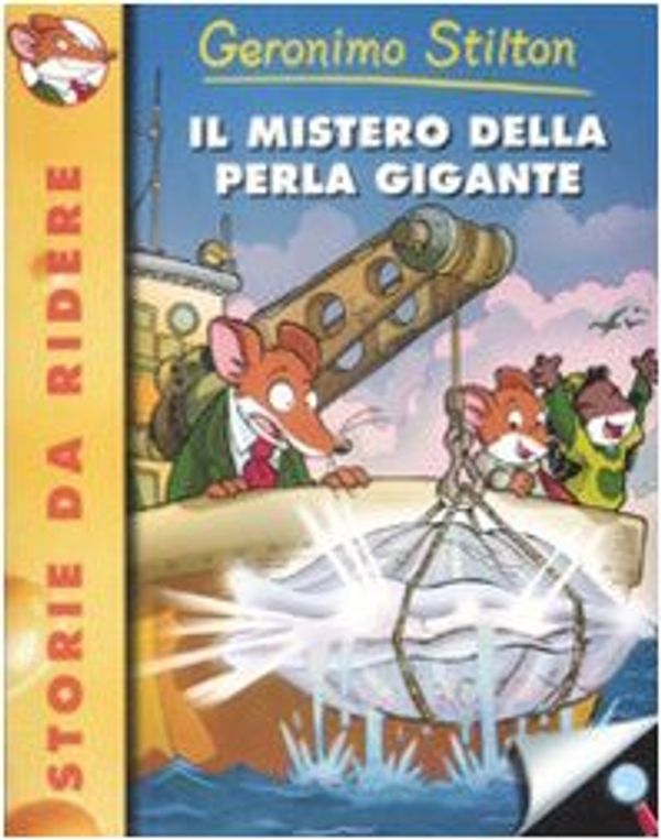 Cover Art for 9788856604313, il Mistero Della Perla Gigante by Geronimo Stilton