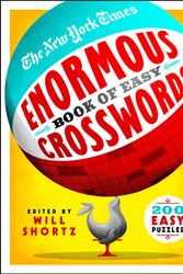 Cover Art for 9781250891488, The New York Times Enormous Book of Easy Crosswords: 200 Easy Puzzles by The New York Times