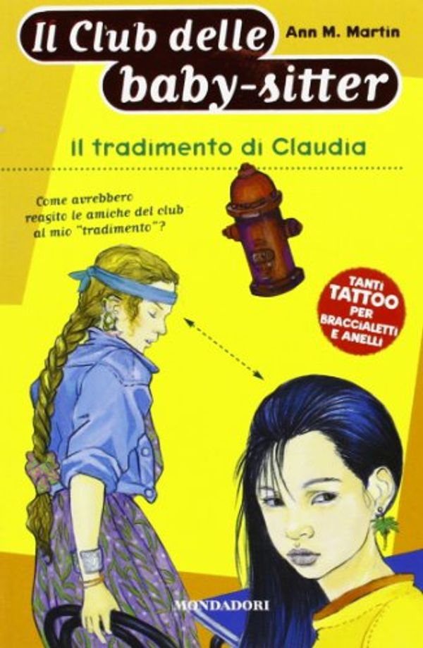 Cover Art for 9788804468356, Il tradimento di Claudia Martin, Ann M. by Ann M. Martin