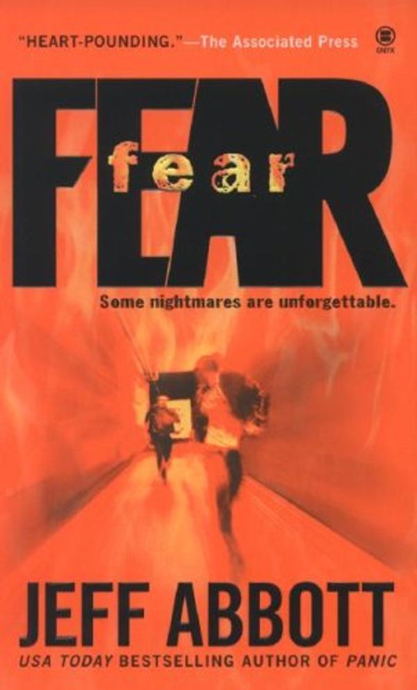 Cover Art for 9780451412423, Fear by Jeff Abbott