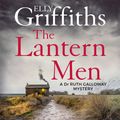 Cover Art for 9781787477575, The Lantern Men by Elly Griffiths