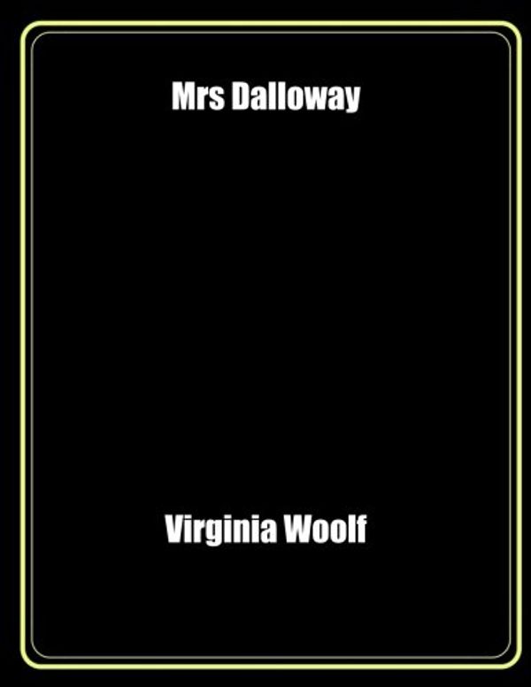 Cover Art for 9781976149429, Mrs Dalloway by Virginia Woolf